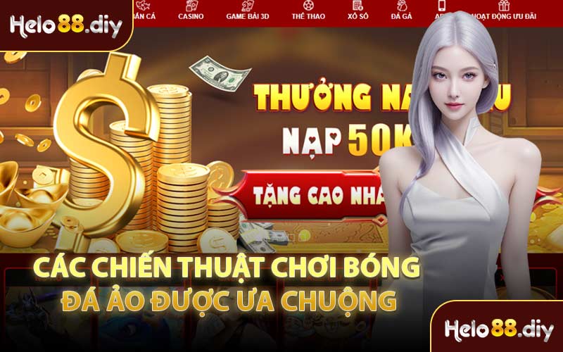 Các Chiến Thuật Chơi Bóng Đá Ảo Được Ưa Chuộng